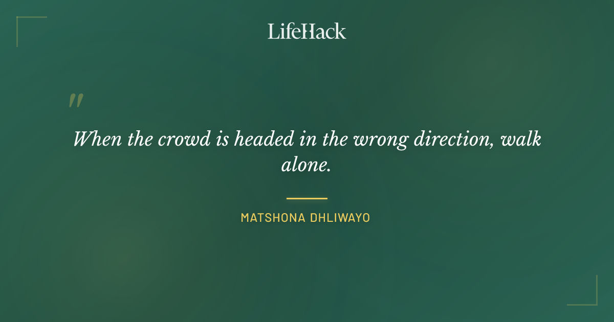 Quote by Matshona Dhliwayo