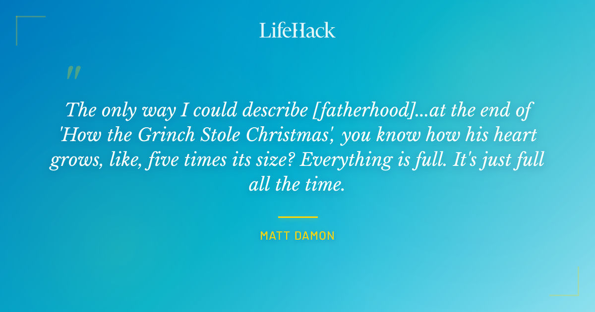 Quote by Matt Damon