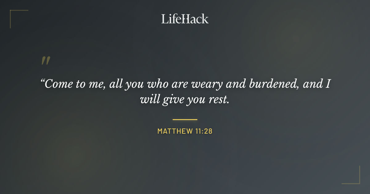 Quote by Matthew 11:28