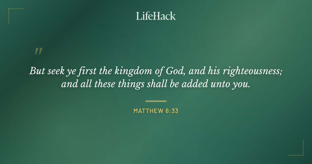 Quote by Matthew 6:33
