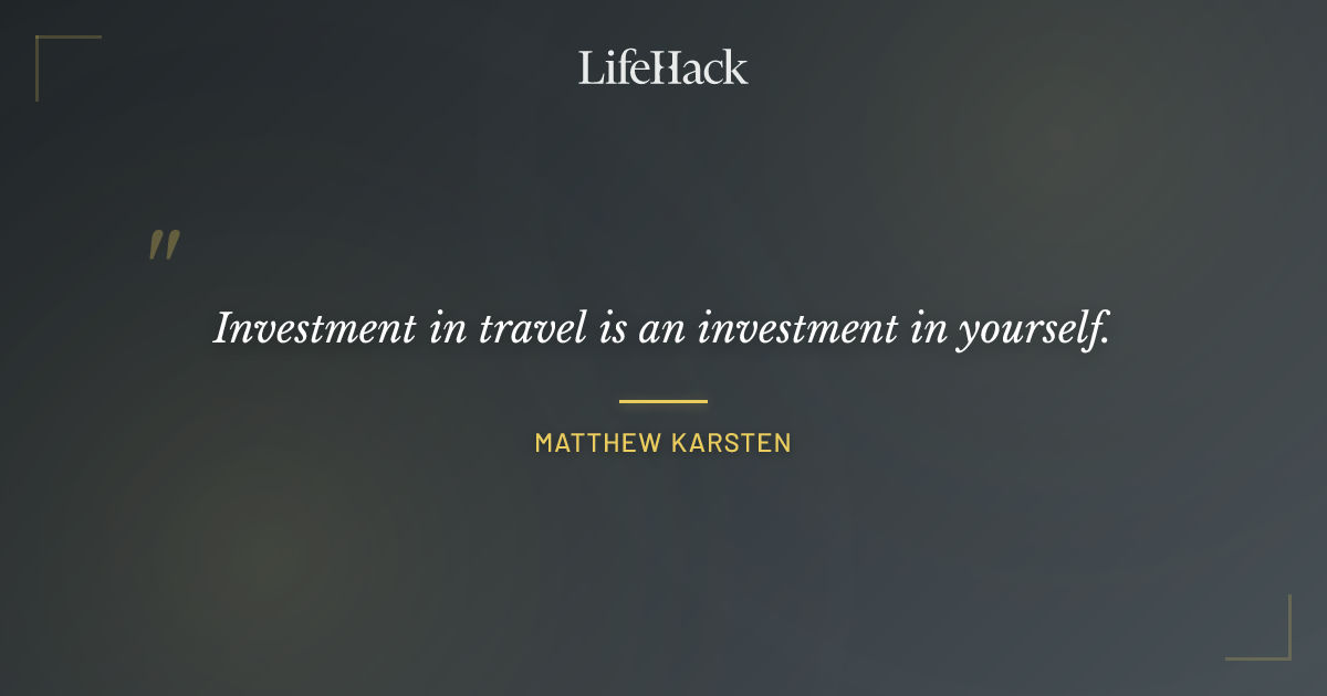 Quote by Matthew Karsten