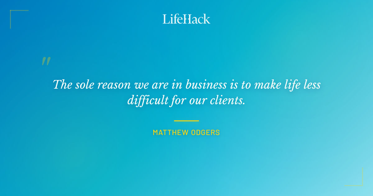 Quote by Matthew Odgers