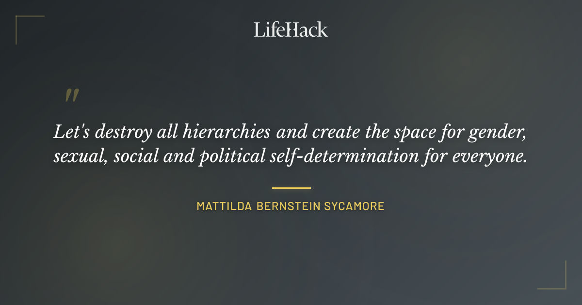 Quote by Mattilda Bernstein Sycamore