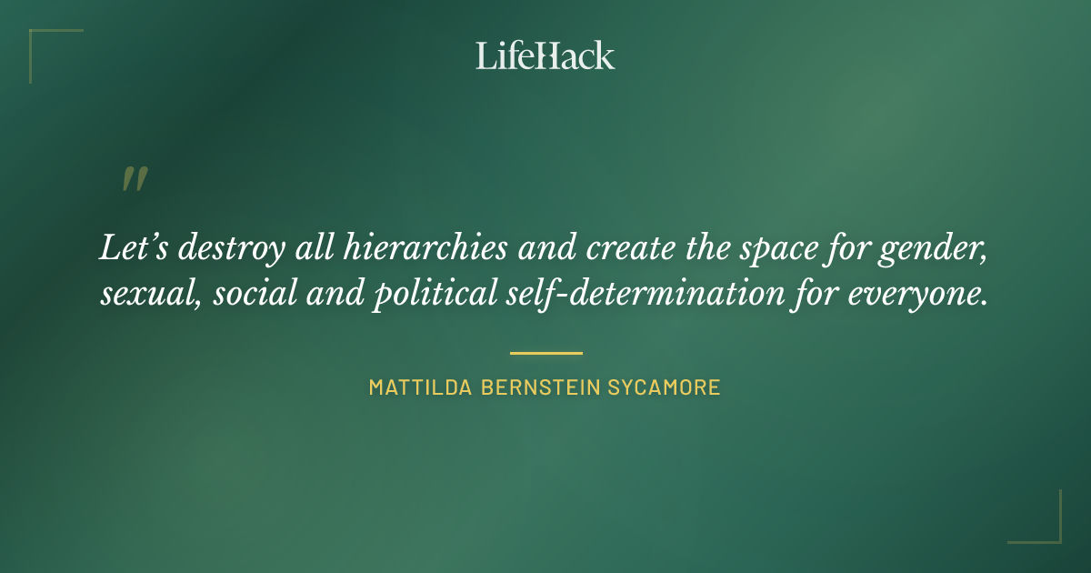 Quote by Mattilda Bernstein Sycamore