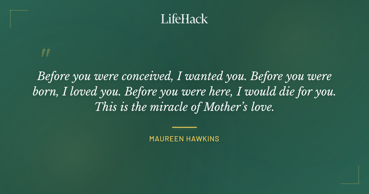 Quote by Maureen Hawkins