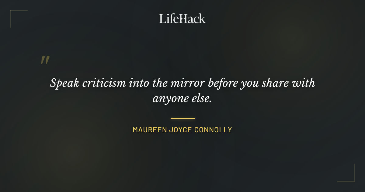 Quote by Maureen Joyce Connolly