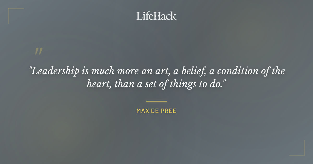 Quote by Max de Pree