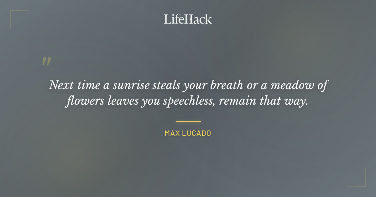 Quote by Max Lucado