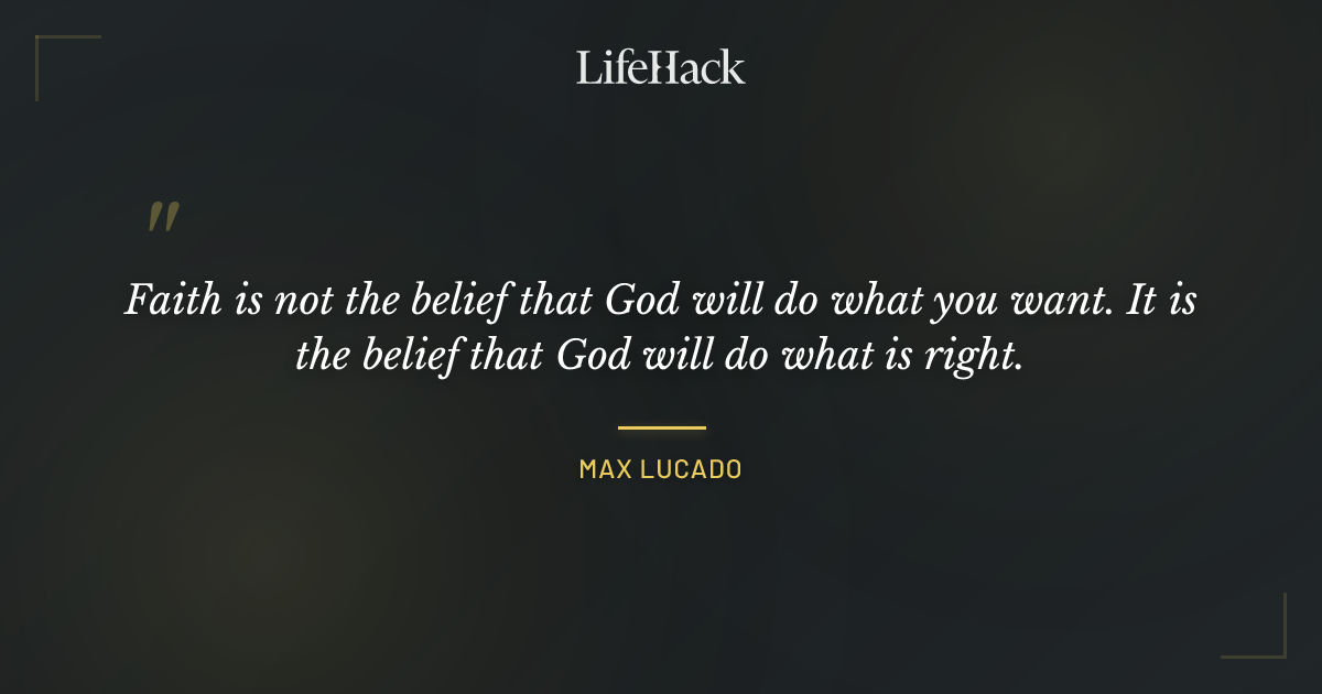 Quote by Max Lucado