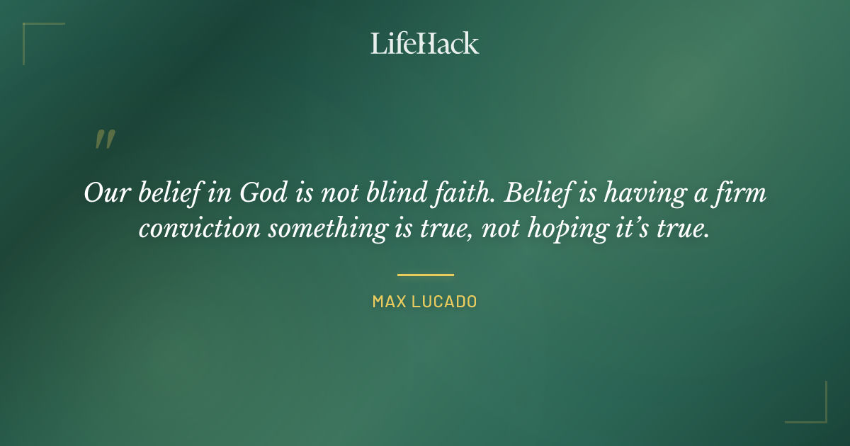 Quote by Max Lucado