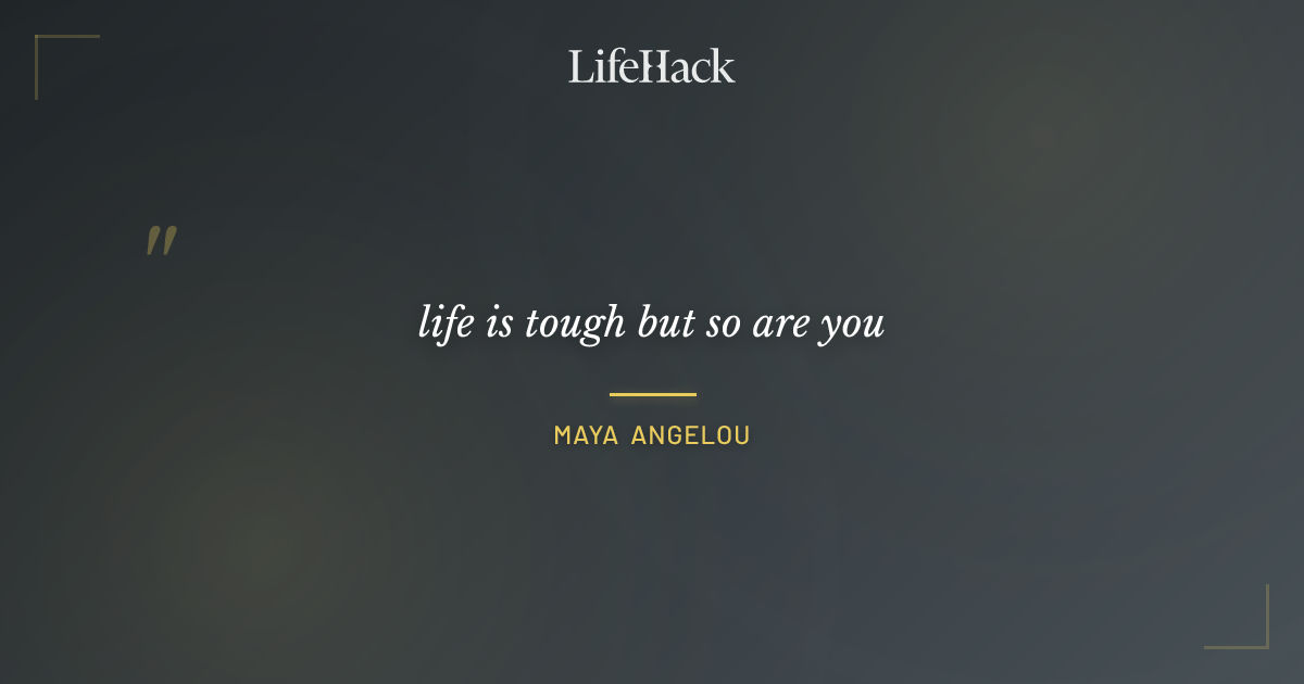 Quote by Maya Angelou
