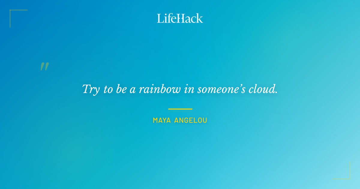 Quote by Maya Angelou