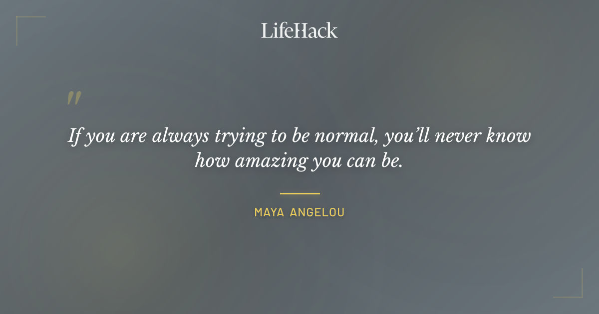 Quote by Maya Angelou