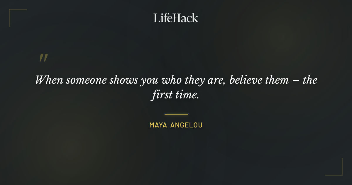 Quote by Maya Angelou