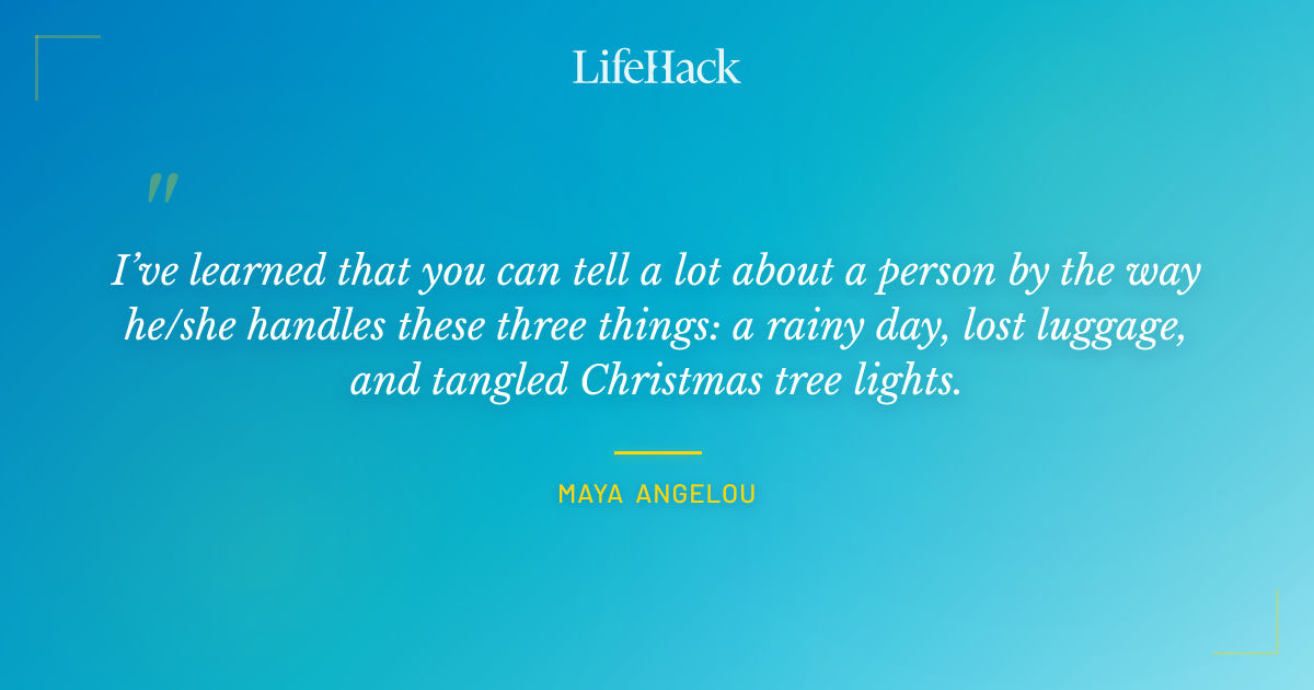 Quote by Maya Angelou