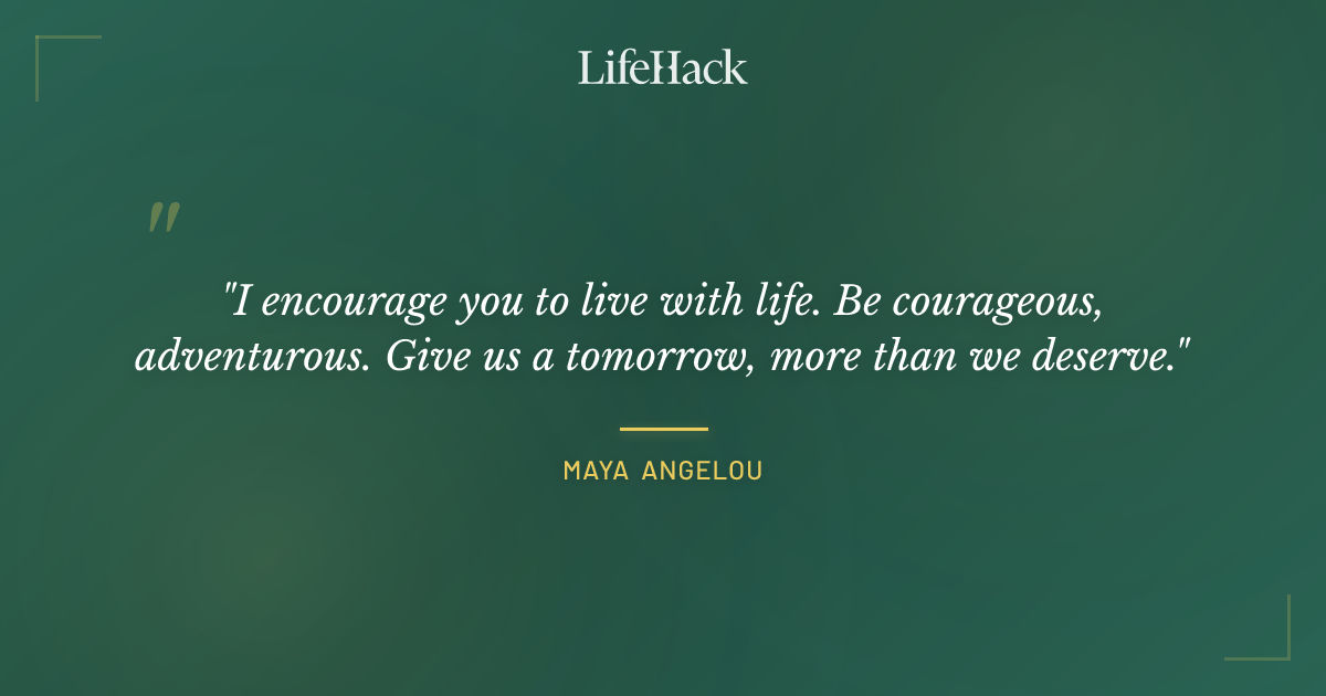 Quote by Maya Angelou
