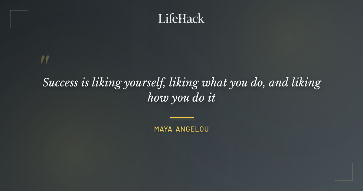 Quote by Maya Angelou