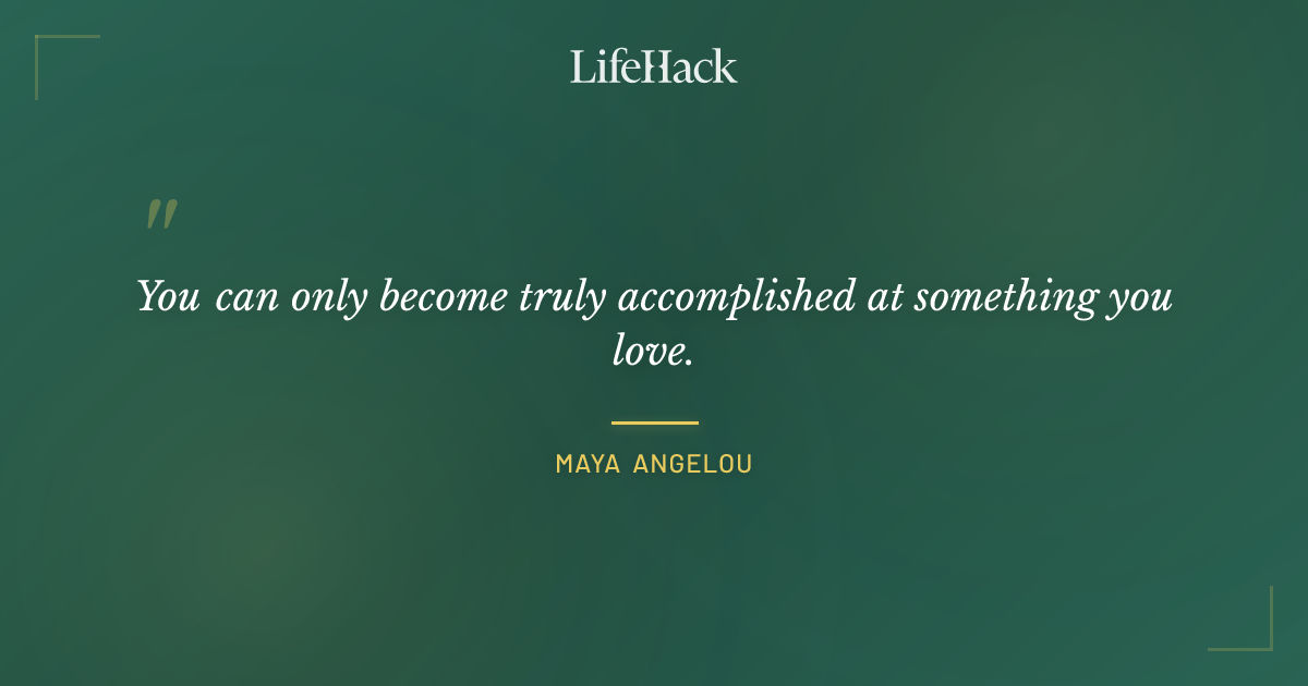 Quote by Maya Angelou
