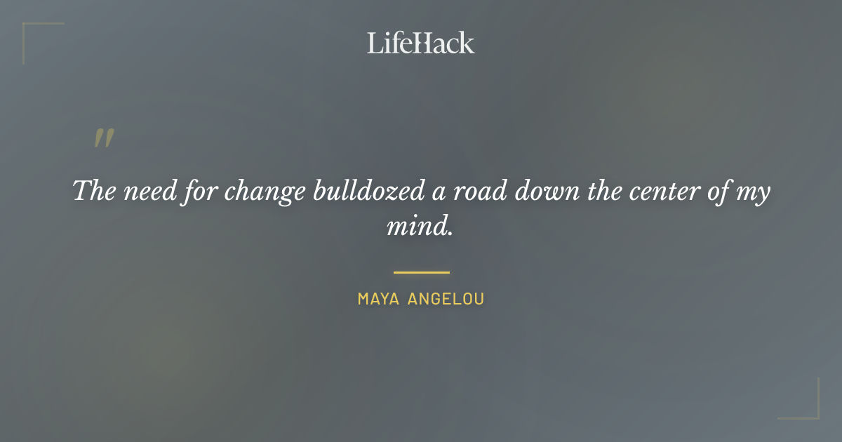 Quote by Maya Angelou