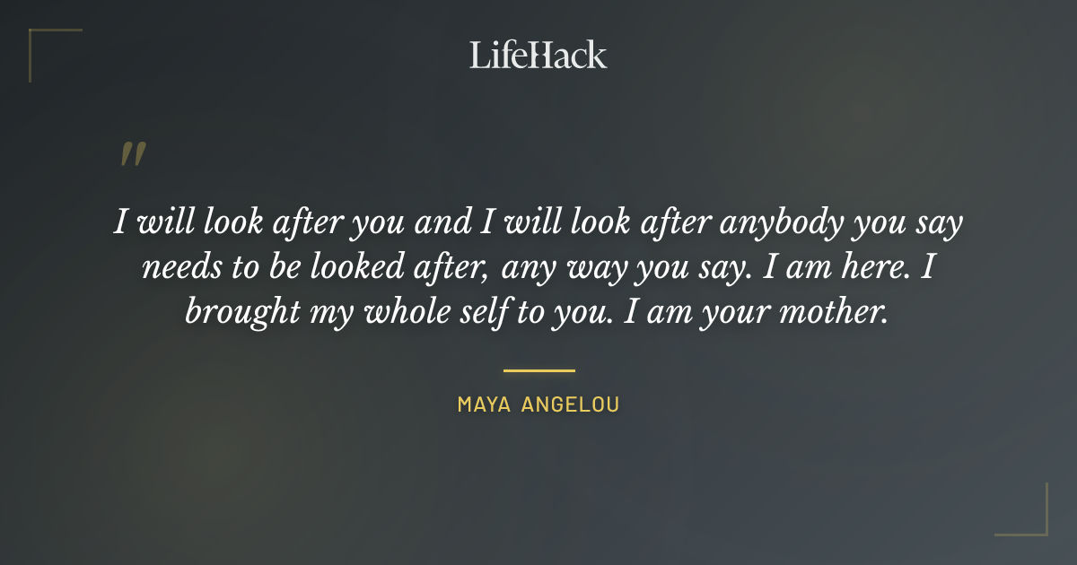 Quote by Maya Angelou