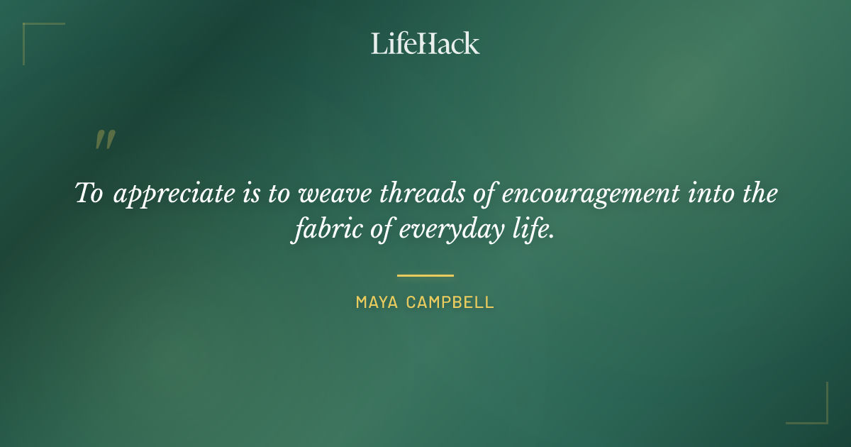 Quote by Maya Campbell