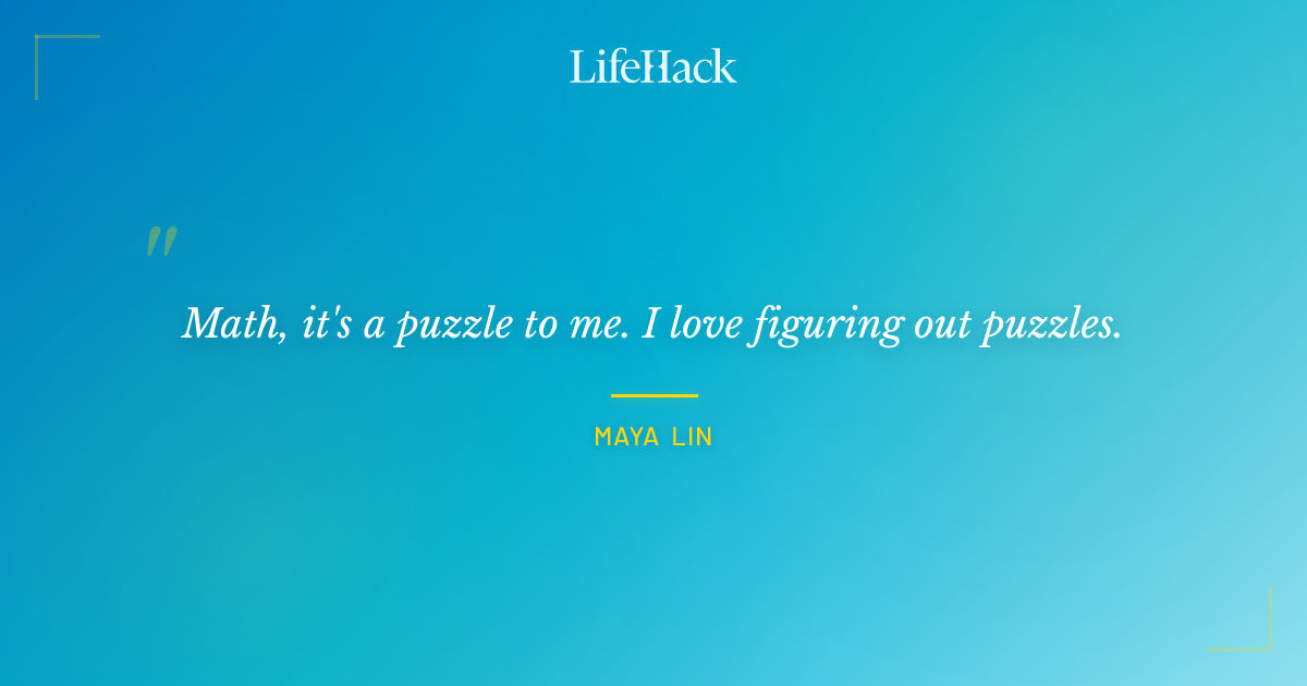 Quote by Maya Lin
