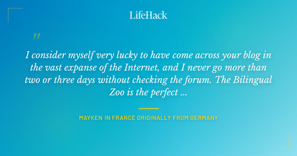 Quote by Mayken in France Originally from Germany