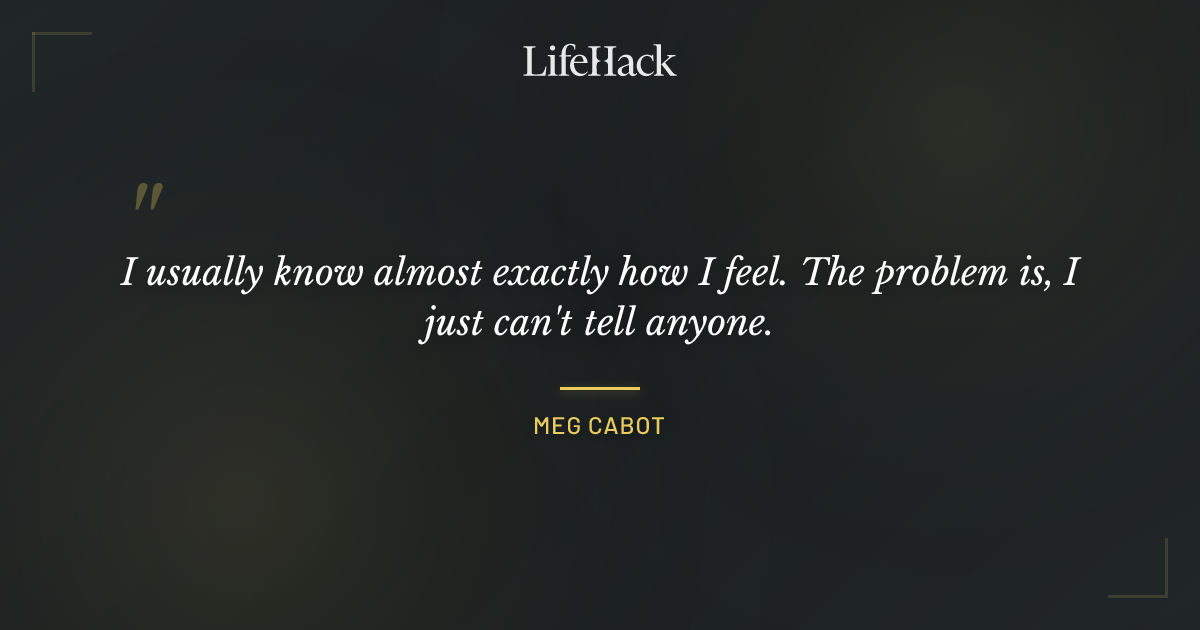 Quote by Meg Cabot