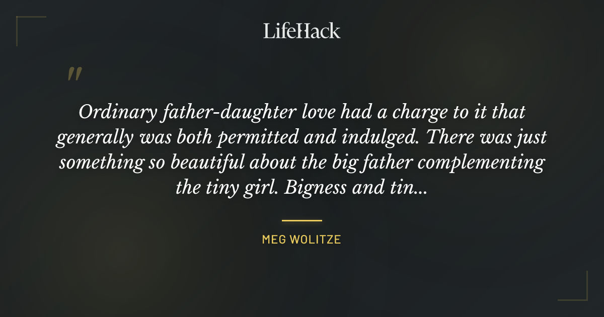 Quote by Meg Wolitze