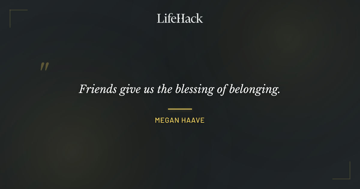 Quote by Megan Haave