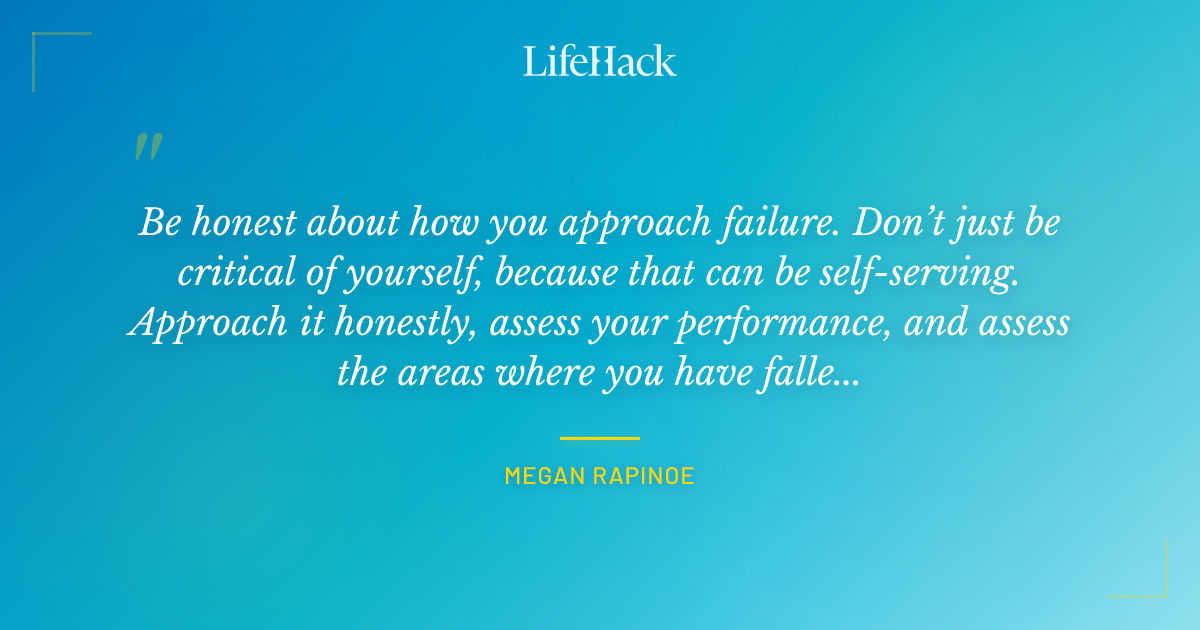Quote by Megan Rapinoe