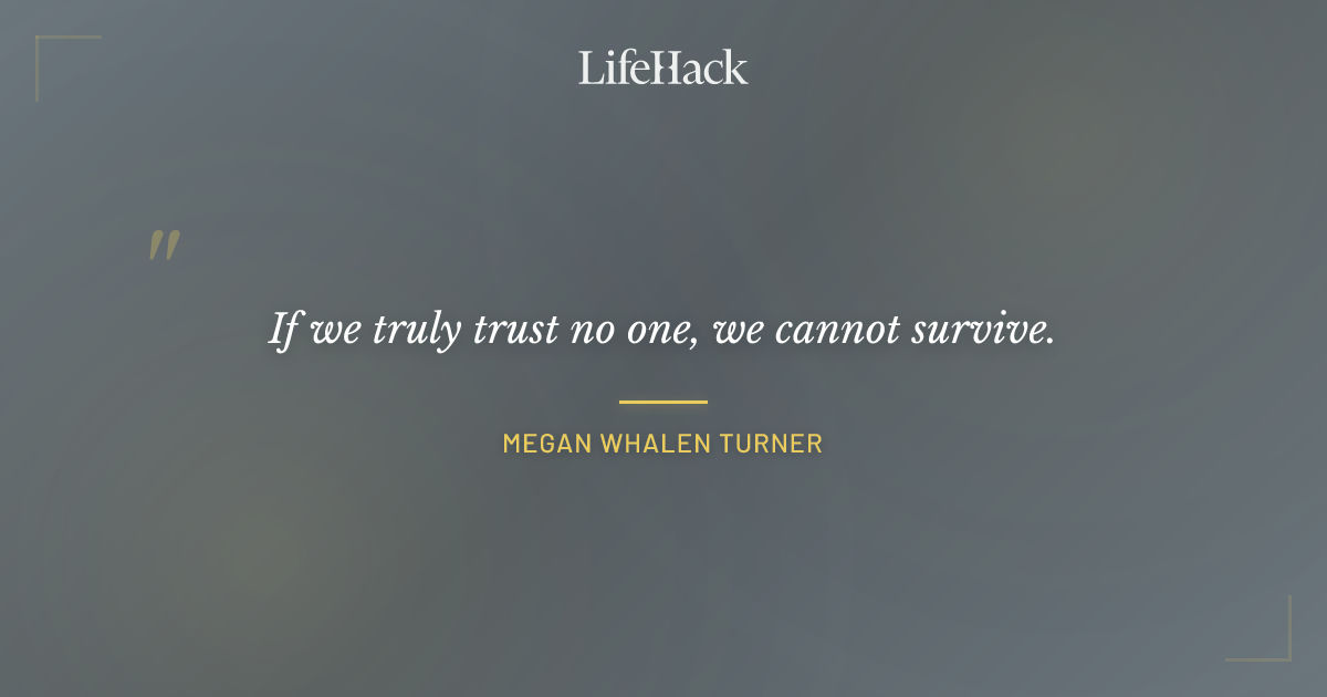 Quote by Megan Whalen Turner