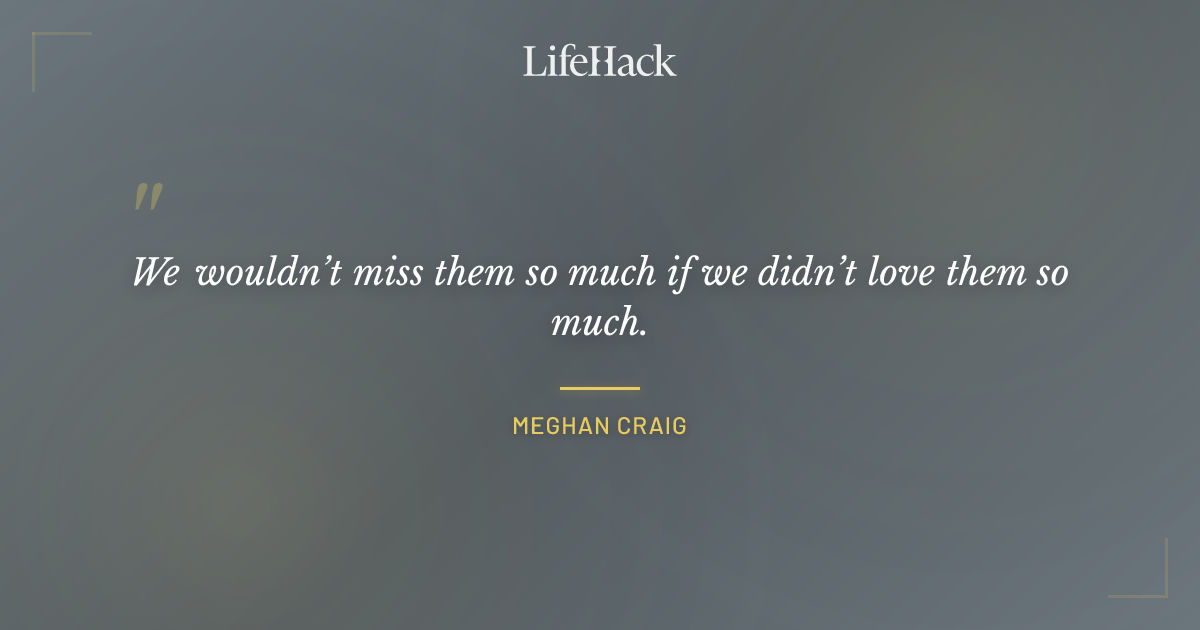Quote by Meghan Craig