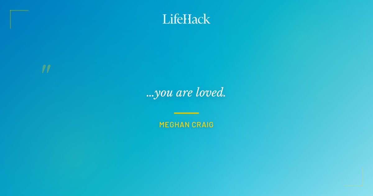 Quote by Meghan Craig