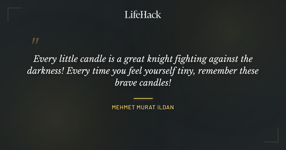 Quote by Mehmet Murat ildan