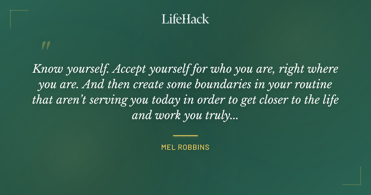 Quote by Mel Robbins
