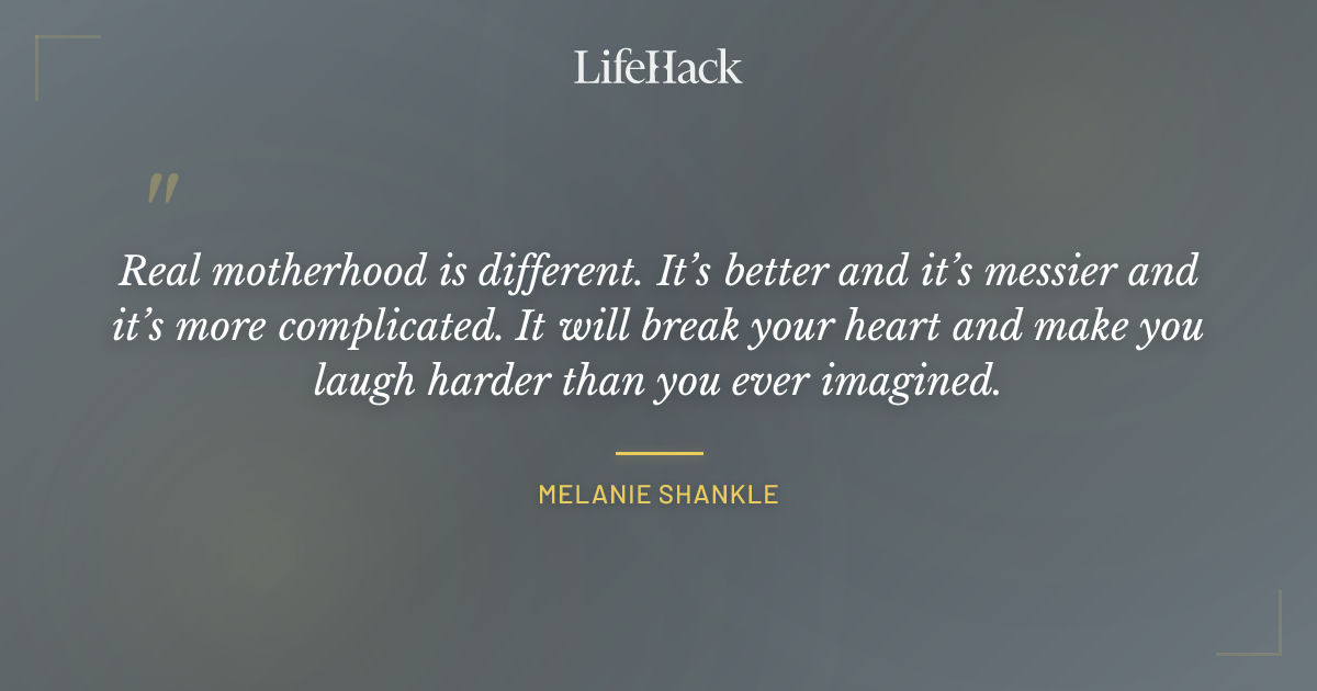 Quote by Melanie Shankle