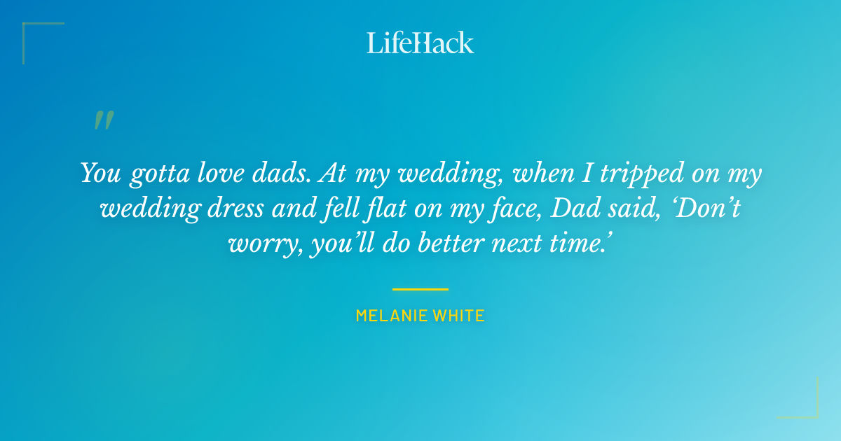 Quote by Melanie White