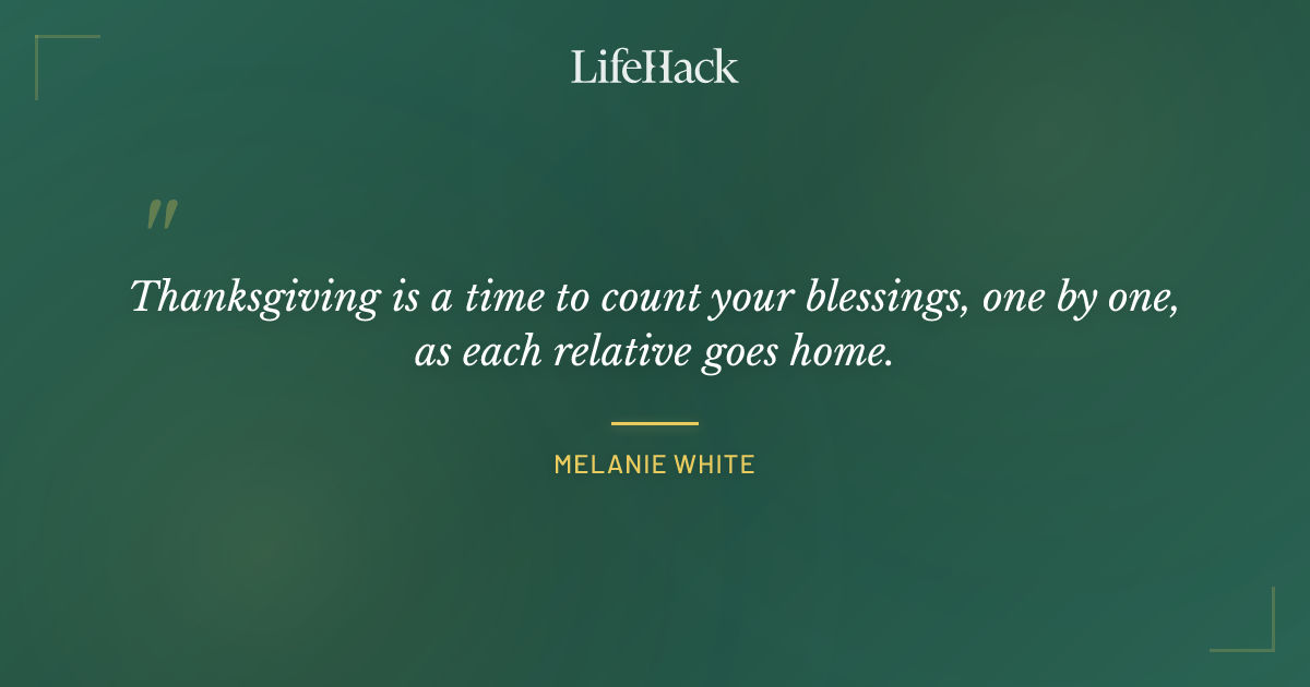 Quote by Melanie White