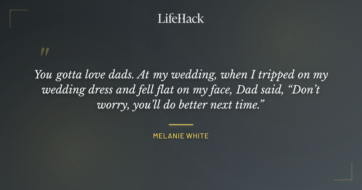 Quote by Melanie White