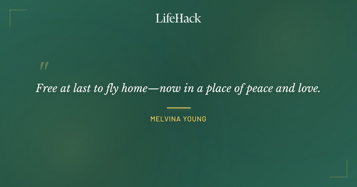 Quote by Melvina Young