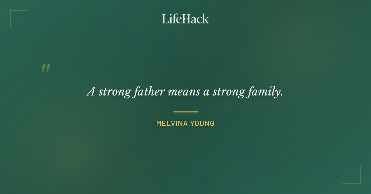 Quote by Melvina Young