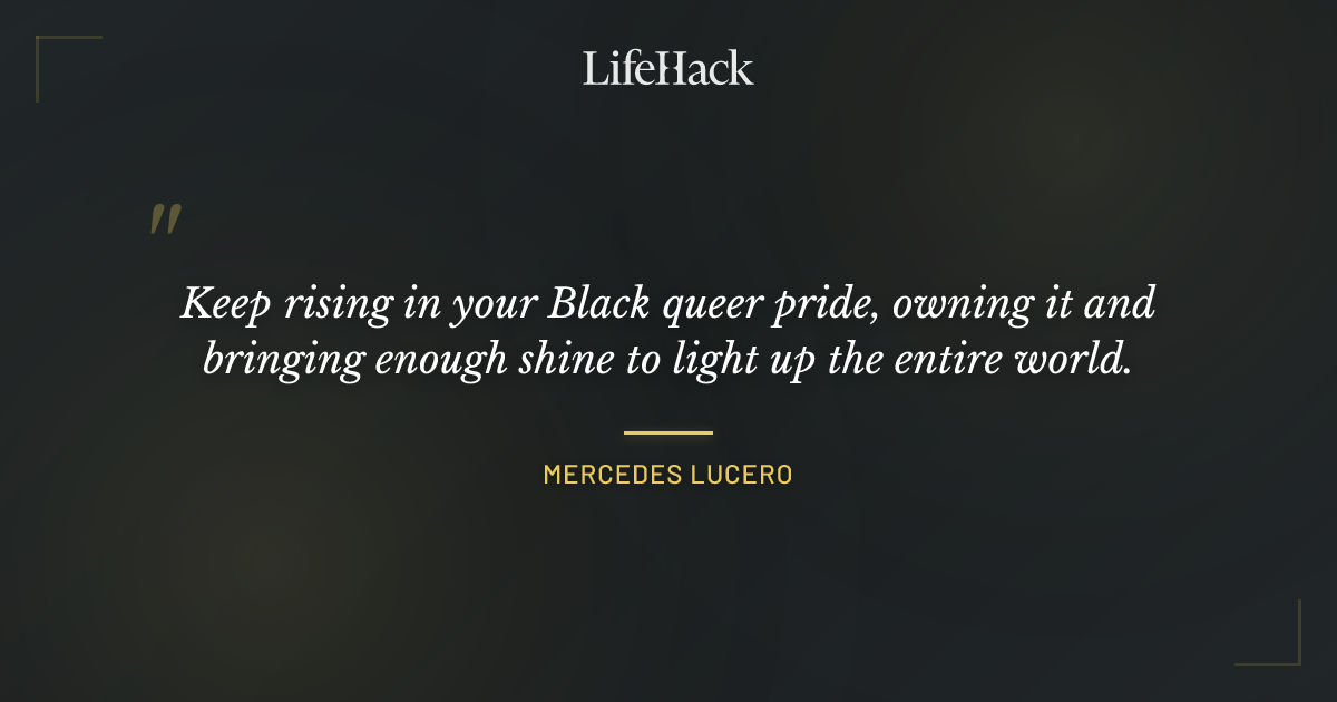 Quote by Mercedes Lucero