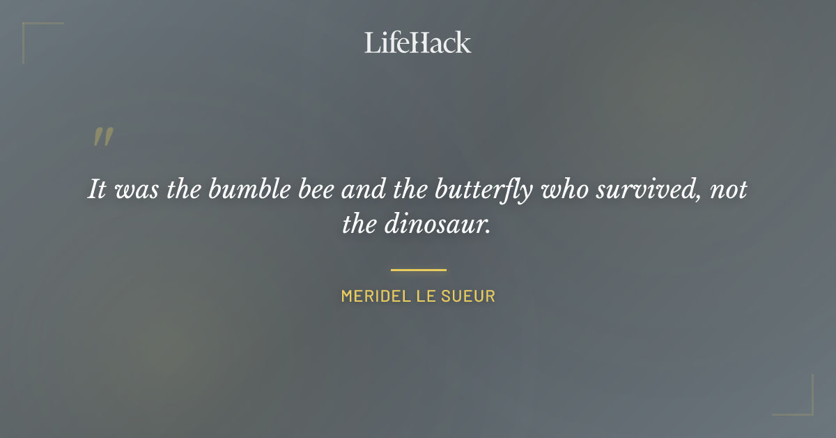 Quote by Meridel Le Sueur