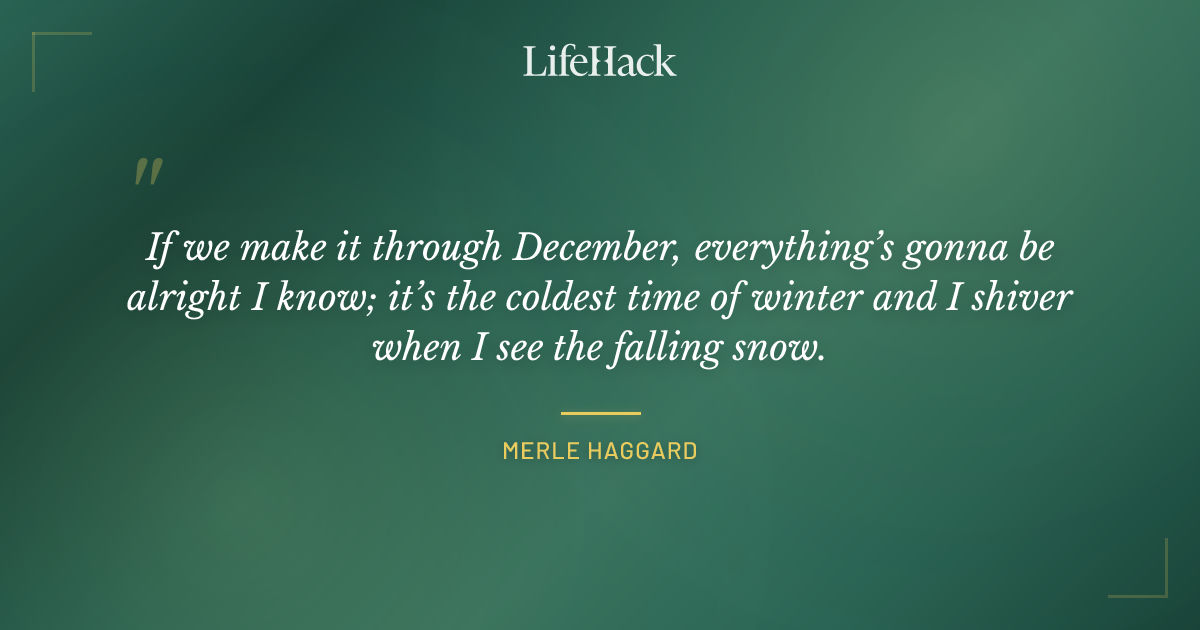 Quote by Merle Haggard