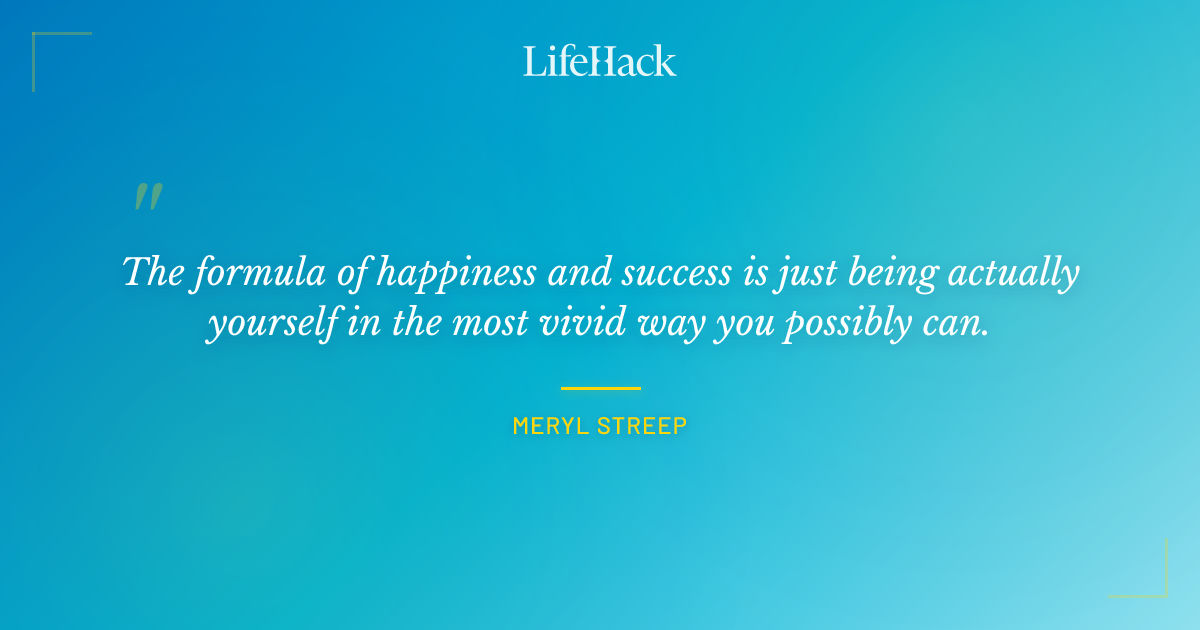 Quote by Meryl Streep