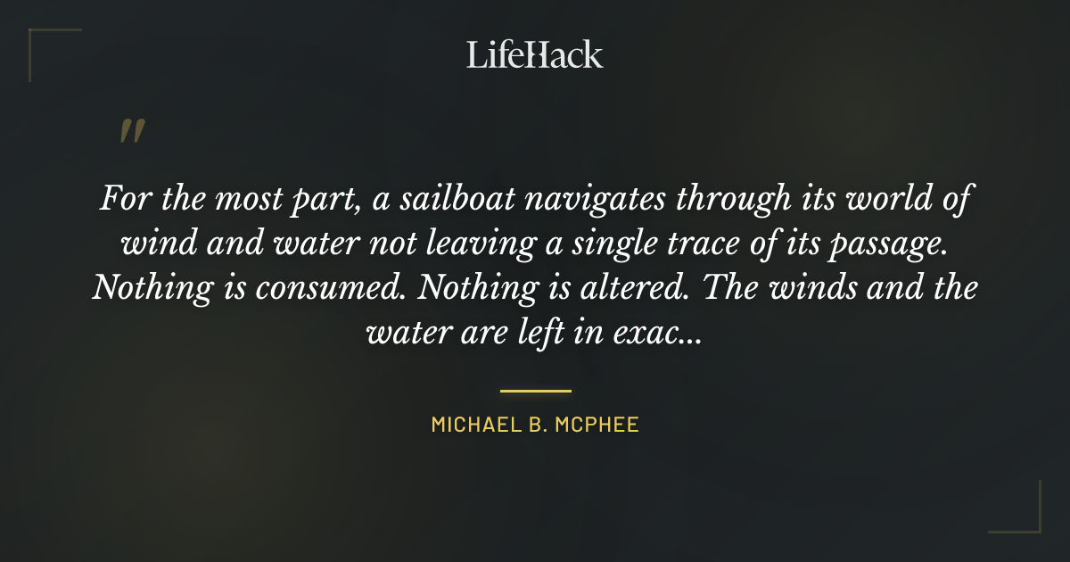 Quote by Michael B. McPhee