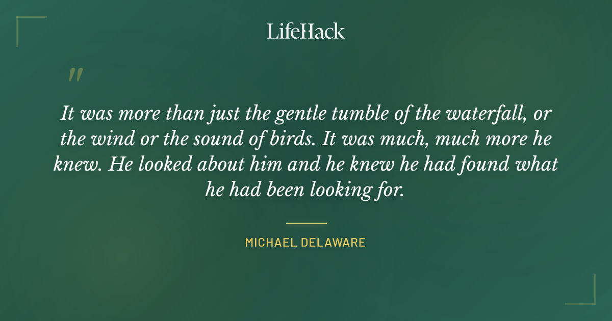 Quote by Michael Delaware