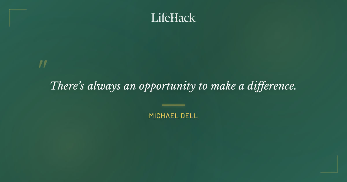 Quote by Michael Dell