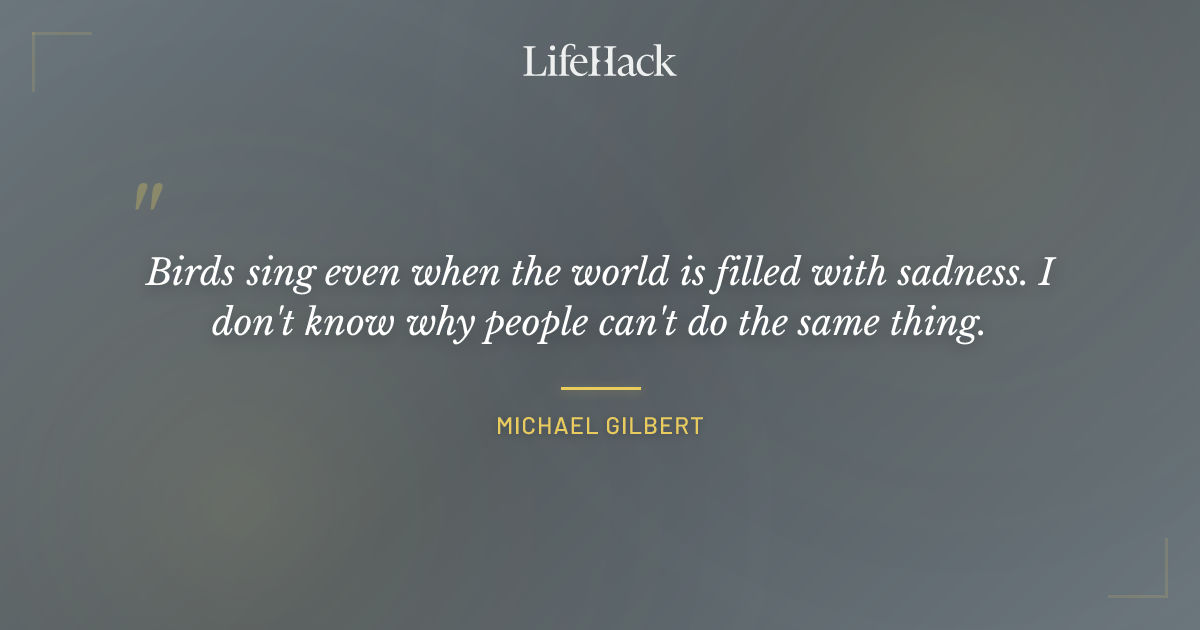 Quote by Michael Gilbert